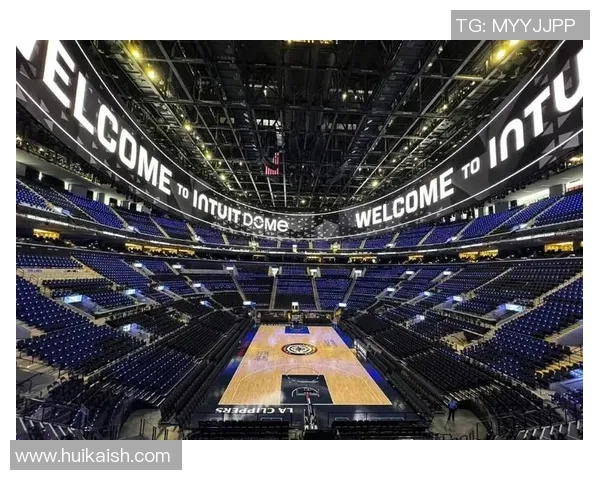 快船新球馆即将揭幕2025年正式告别斯台普斯中心的辉煌岁月